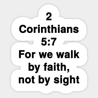 2 Corinthians 5:7 King James Version Bible Verse Typography Sticker